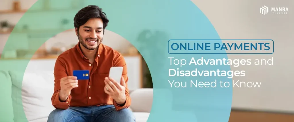 Online Payments Advantages and Disadvantages