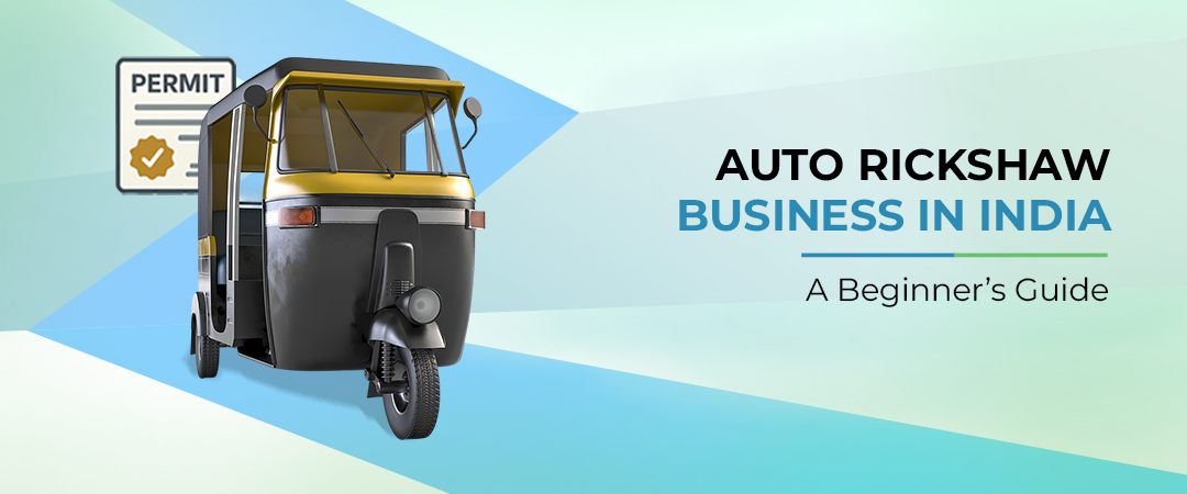 Auto Rickshaw Business
