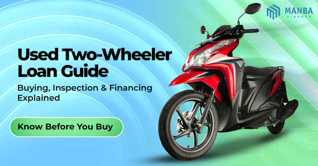 Red scooter on blue and green background with text “Used Two-Wheeler Loan Guide” and “Buying, Inspection & Financing Explained” by Manba Finance.